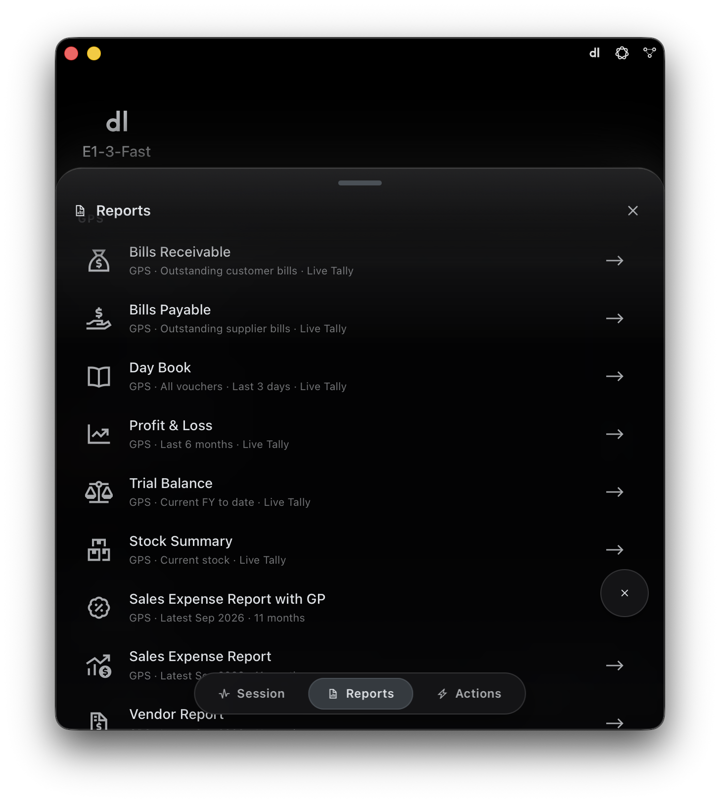 E1pi Mac app — Reports sheet for the GPS company: Bills Receivable, Bills Payable, Day Book, Profit & Loss, Trial Balance, Stock Summary, Sales Expense Report with GP, Sales Expense Report, Vendor Report — each a one-tap live Tally report; Session / Reports / Actions switcher at the bottom