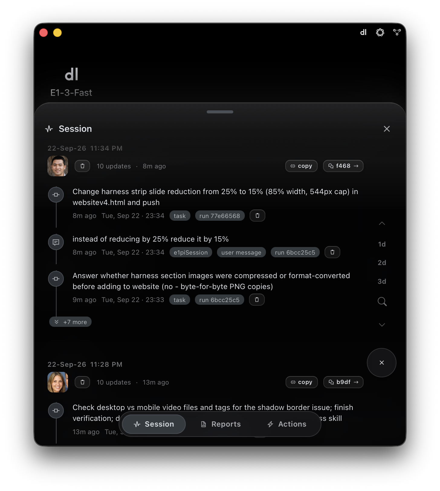 E1pi Mac app — Session sheet: a dated activity feed grouped by person, each entry with their photo, the task the AI logged, the original user message, run id chips, copy and open-session buttons, and a 1d / 2d / 3d jump rail